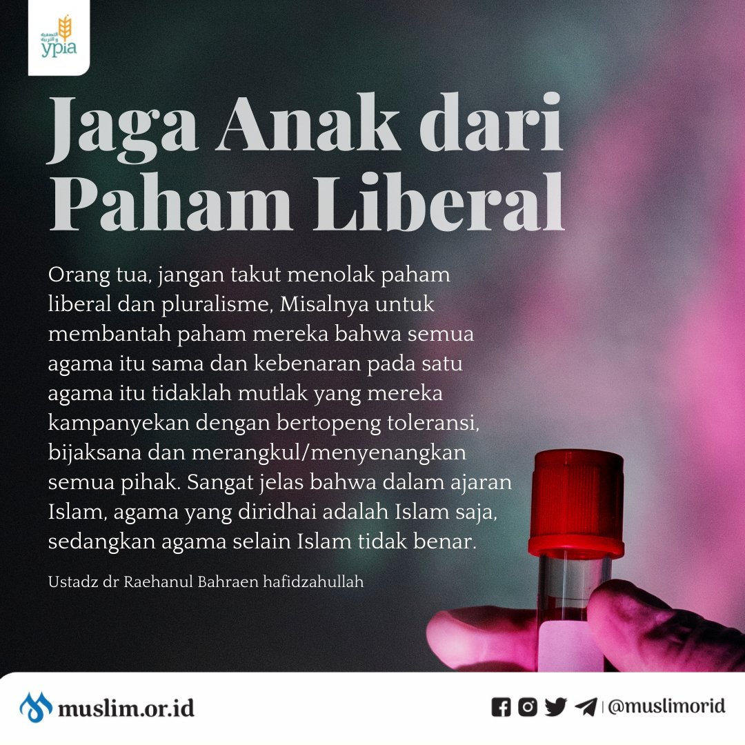 muslimorid's tweet photo. Menjaga Anak dan Pemuda dari Paham Liberal dan Pluralisme

Sumber: https://t.co/6qkX0LDNbg https://t.co/YMzCC6fmVs