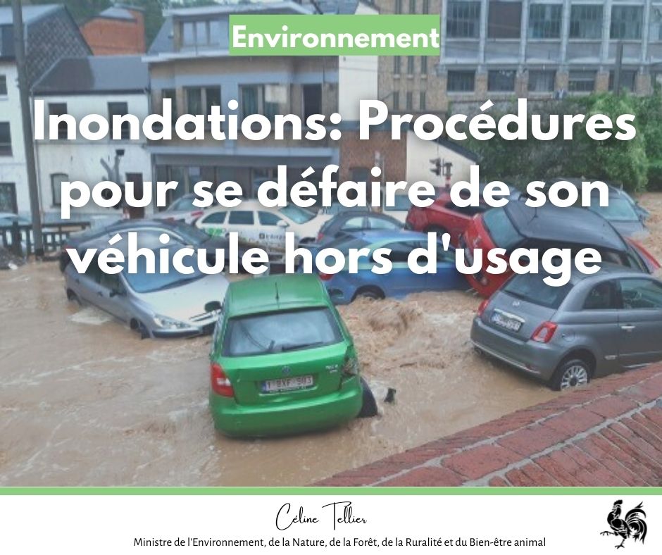Inondations : Un véhicule hors d’usage est considéré comme un déchet dangereux. Pour s’en défaire, une gestion adéquate par des professionnels autorisés est donc essentielle.  
ℹ bit.ly/3gVEZov