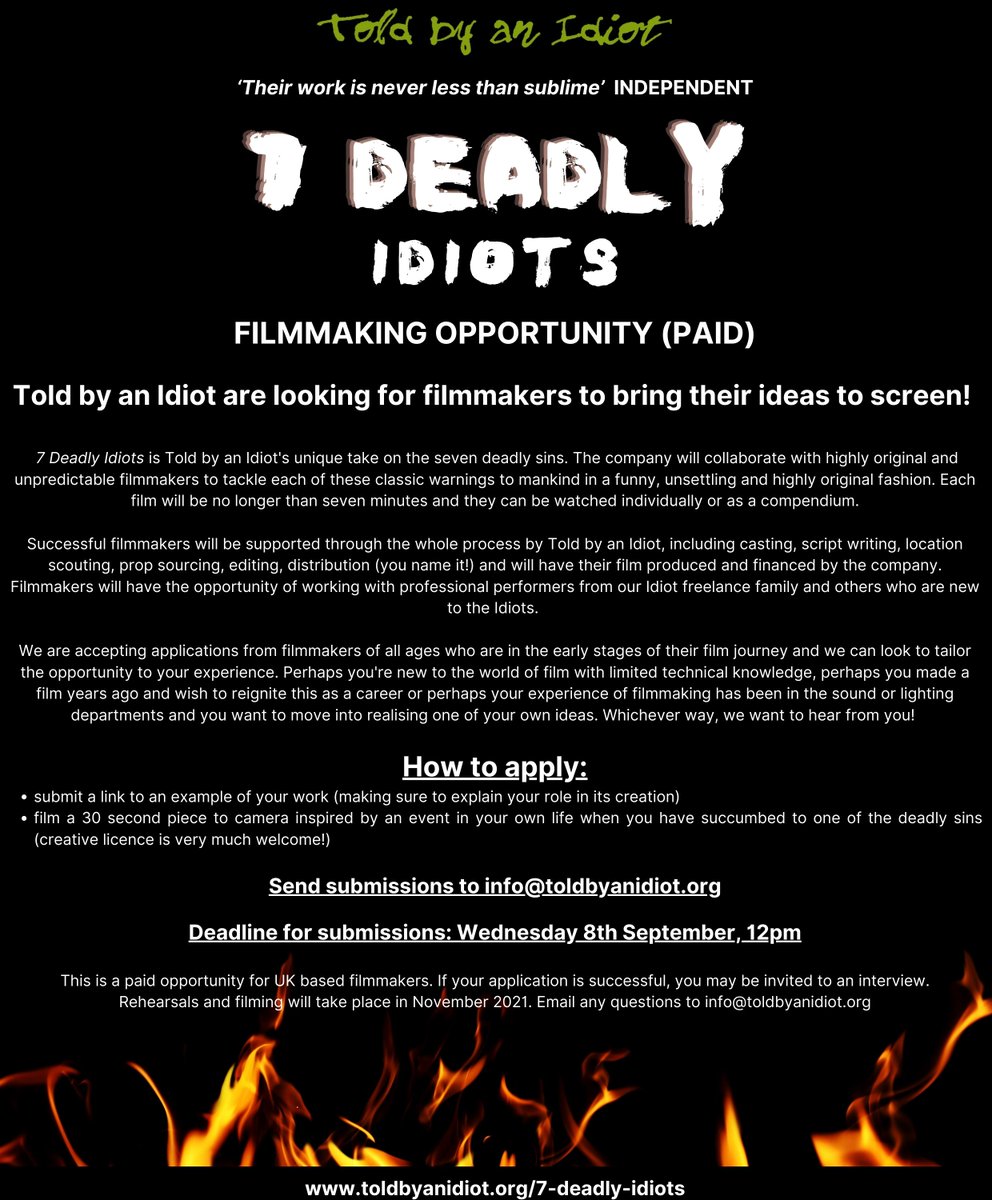 Calling Emerging Filmmakers!

We are looking for exciting filmmakers to work with Told by an Idiot. Receive guidance and support at each stage of production and be paid to create a short film with an exciting ensemble of performers!


Deadline:  Wednesday 8th September