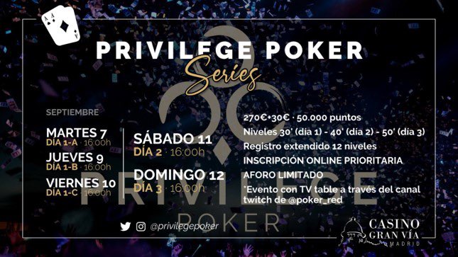poker_red's tweet photo. 🚨 Ya se estrenan las Privilege Poker Series en @CasinoGranVia 🚨

🗓 Del 7 al 12 de septiembre
🎟 300 € de entrada
📝 3 Días 1
📺 TV table en nuestro canal de Twitch, con los mejores comentaristas

¡La semana que viene tenemos una cita!🥳

📰 https://t.co/soeI3T0zHk https://t.co/PqhLhitFgv