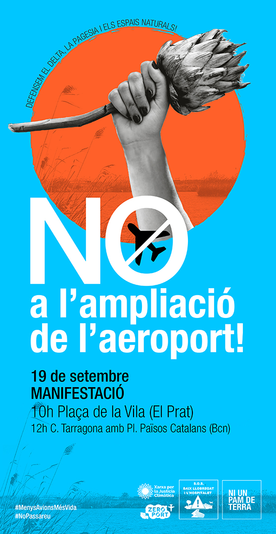 niunpamdeterra's tweet photo. 🔵Aquest #19S sumeu-vos a la columna del Baix Llobregat contra l'ampliació de l'aeroport i en defensa del Delta! 📍 Plaça de la Vila del Prat a les 10h, per sortir cap a la concentració de BCN. Fem visibles les lluites d'un territori tip d'agressions✊
#SalvemElDelta https://t.co/Eah8cJeRKb