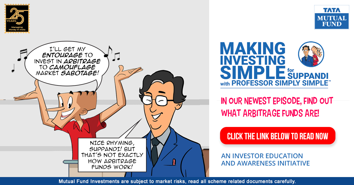 TataMutualFund's tweet photo. Let's understand all about Arbitrage Fund from Professor Simply Simple in a fun way.

Click the link to read now : https://t.co/p3JrEH4glL

#TMF #TataMutualFund #ArbitrageFund #Suppandi #SimplySimple https://t.co/diMee3RcyT