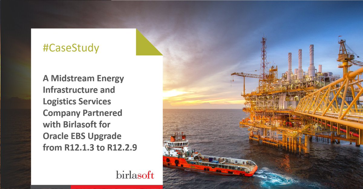Birlasoft On Twitter Learn How A Midstream Energyinfrastructure And Logistics Services Company Achieved An Accelerated Project Execution By Fast Tracking Their Ebs Application Upgrade Using Birlasoft S Route To 12 2 Solutions Know More