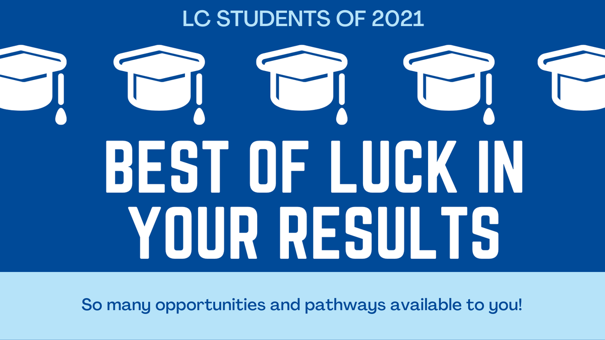 CloudCompCCFET's tweet photo. Best of luck tomorrow Leaving Cert students of 2021! 
Well done on getting this far! 
Remember - so many #pathways #opportunities and routes to get to where you want to be - #options #furthereducation #workplace. 
If you're unsure about #3rdlevel consider a 1 year #plc course https://t.co/9xPvgF06tq