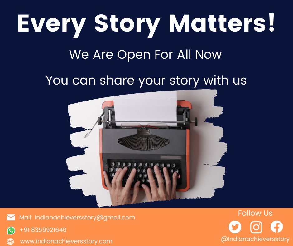 India_Achievers's tweet photo. Every Story Matters! 
We Are Open For All Now 
You can share your story with us!!!
Visit us https://t.co/4LEWEn0jmE
#everystorymatters  #AchieversStory #IndianAchieversStory https://t.co/lALNWQjc7c