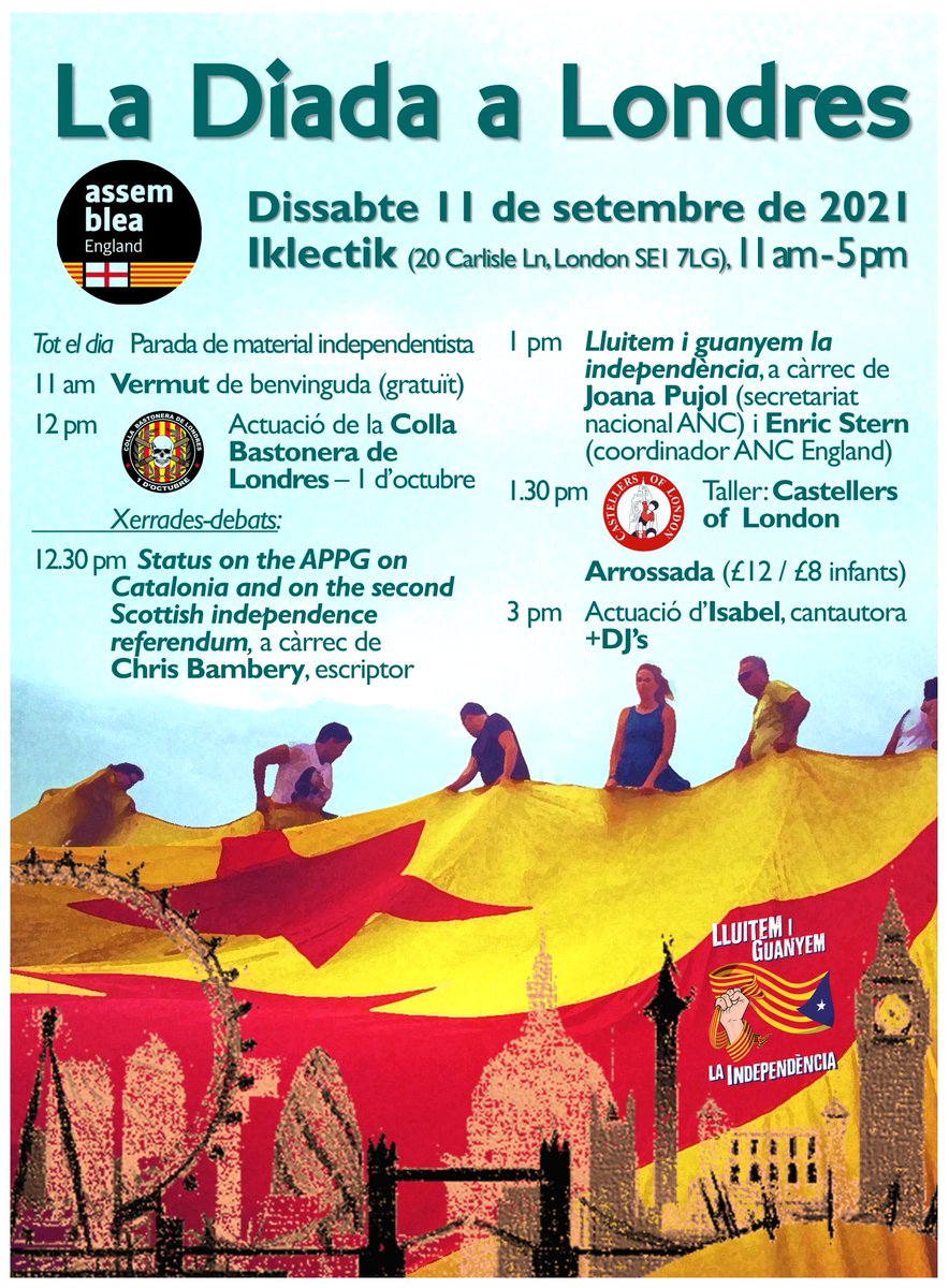 ANCEngland's tweet photo. LA DIADA A LONDRES

🗓️ Ds. 11-S
📍 @iklectikartlab, 11-5pm

-🥘, música i cultura, @CastellersLDN, bastoners de LDN
-Debat sobre el procés🏴󠁧󠁢󠁳󠁣󠁴󠁿 amb @chrisbambery, i sobre el català amb @joanapllop i @enricstern

✊ Des d'Anglaterra, #LluitemiGuanyem la independència!
🙋‍♀️NO HI FALTEU! https://t.co/QnXDMA7Rij