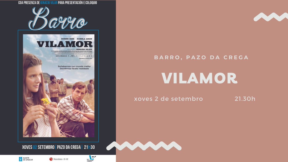 cinenaruagal's tweet photo. E unha da @SXPL e de #vialacteafilmes 😉
📍Barro, Pazo da Crega
📅Xoves 2
⏰21.30h
📽️Vilamor
❗️Presentación e coloquio co director @IgnacioVilar1
#cinenarua #culturasegura #xacobeo21_22 @gadis #concellodebarro #vilamorfilme #sxpl #dinamizacionlinguistica https://t.co/rWudbLi3os