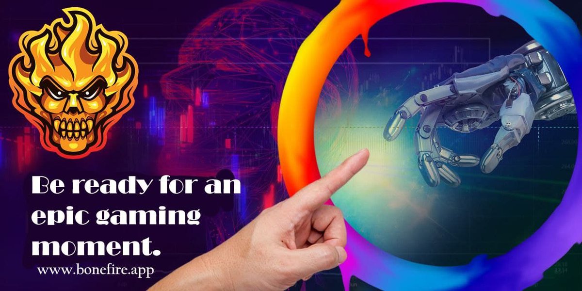 Every player is valuable thus BoneFire will create opportunities to overcome the pandemic challenges which many people are facing around the world