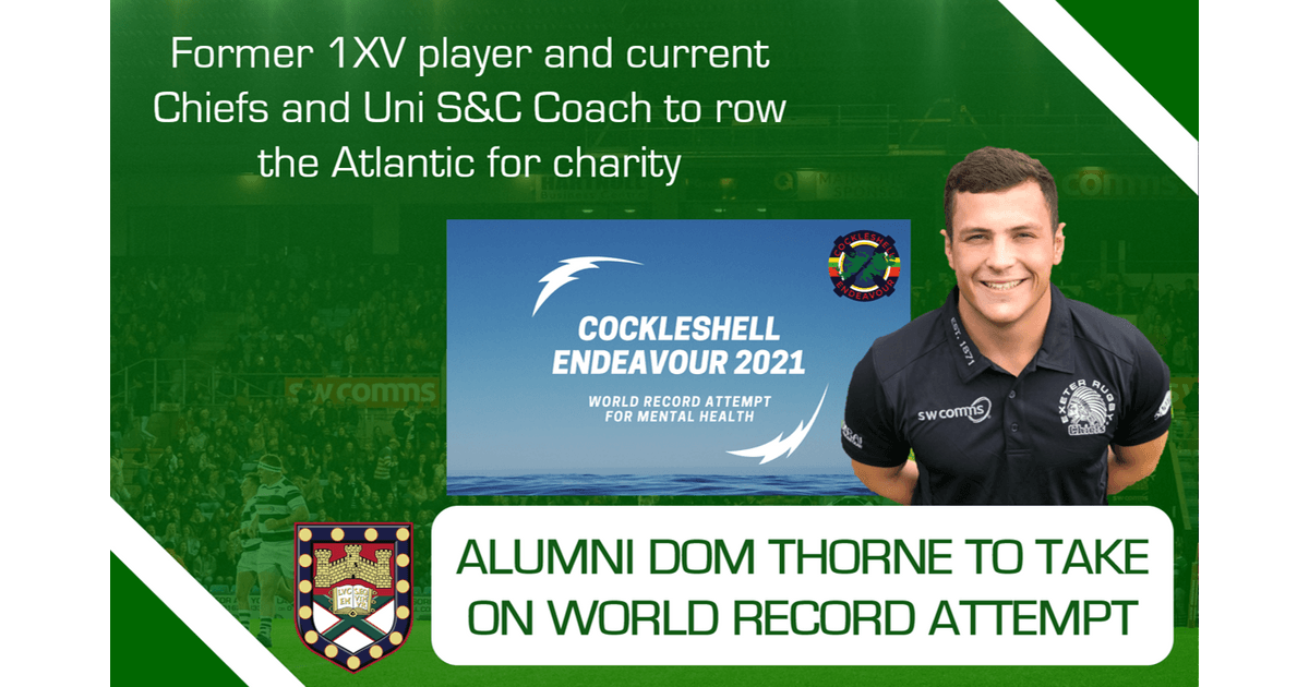 ExeterUniRFC's tweet photo. Alumni Dom Thorne to Take on Atlantic Rowing Challenge as part of  @cockleshellT team to raise money for mental health charities.
https://t.co/kIJH0fPhry https://t.co/6Q4OwjfU5z