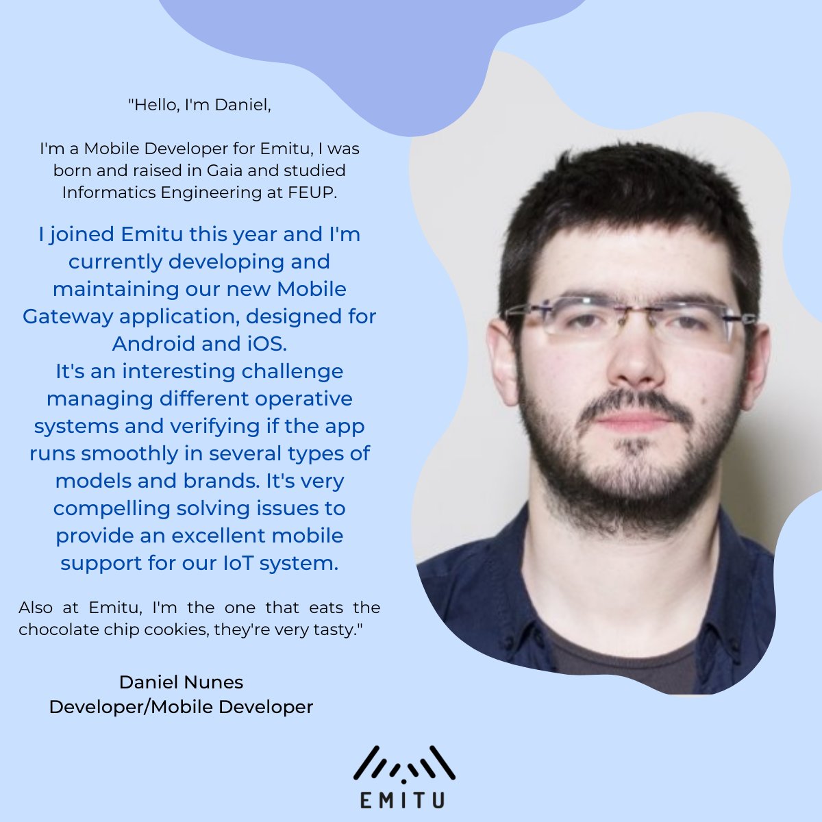emitucom's tweet image. Get to know more about our Developer/Mobile Developer Daniel Nunes 💪

#IoT #emitu #emituteam #iotsolutions #technology #tech #innovation #iotplatform #internetofthings #iiot