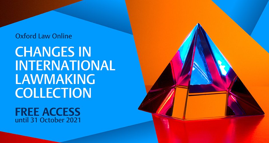 OUPLaw's tweet photo. Explore our collection of free chapters and articles on the theme ‘Changes in International Lawmaking’, created to accompany the @ESIL_sedi conference. Available until 31 October https://t.co/Bk7iGX9mjh https://t.co/spgSh7CIl6