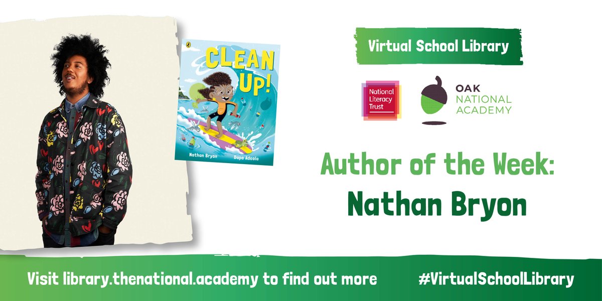 Literacy_Trust's tweet photo. In the @OakNational #VirtualSchoolLibrary this week, find out more about our final author of the week @NathanBryon in an exclusive video and read Clean Up! for FREE! https://t.co/O6arXNVemm @PuffinBooks https://t.co/iWFbtMZqaH