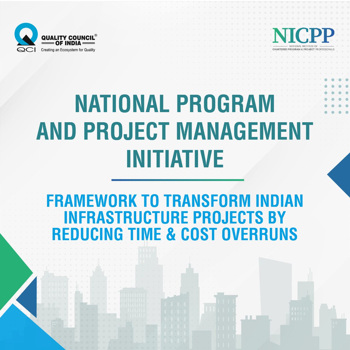 QCI_NICPP's tweet photo. National Program and Project Management Policy Framework (NPMPF) is being operationalized by #QCI to bring radical reforms in the way infrastructure projects are executed in #India.
#NPMPF https://t.co/SZORZV3Hxb