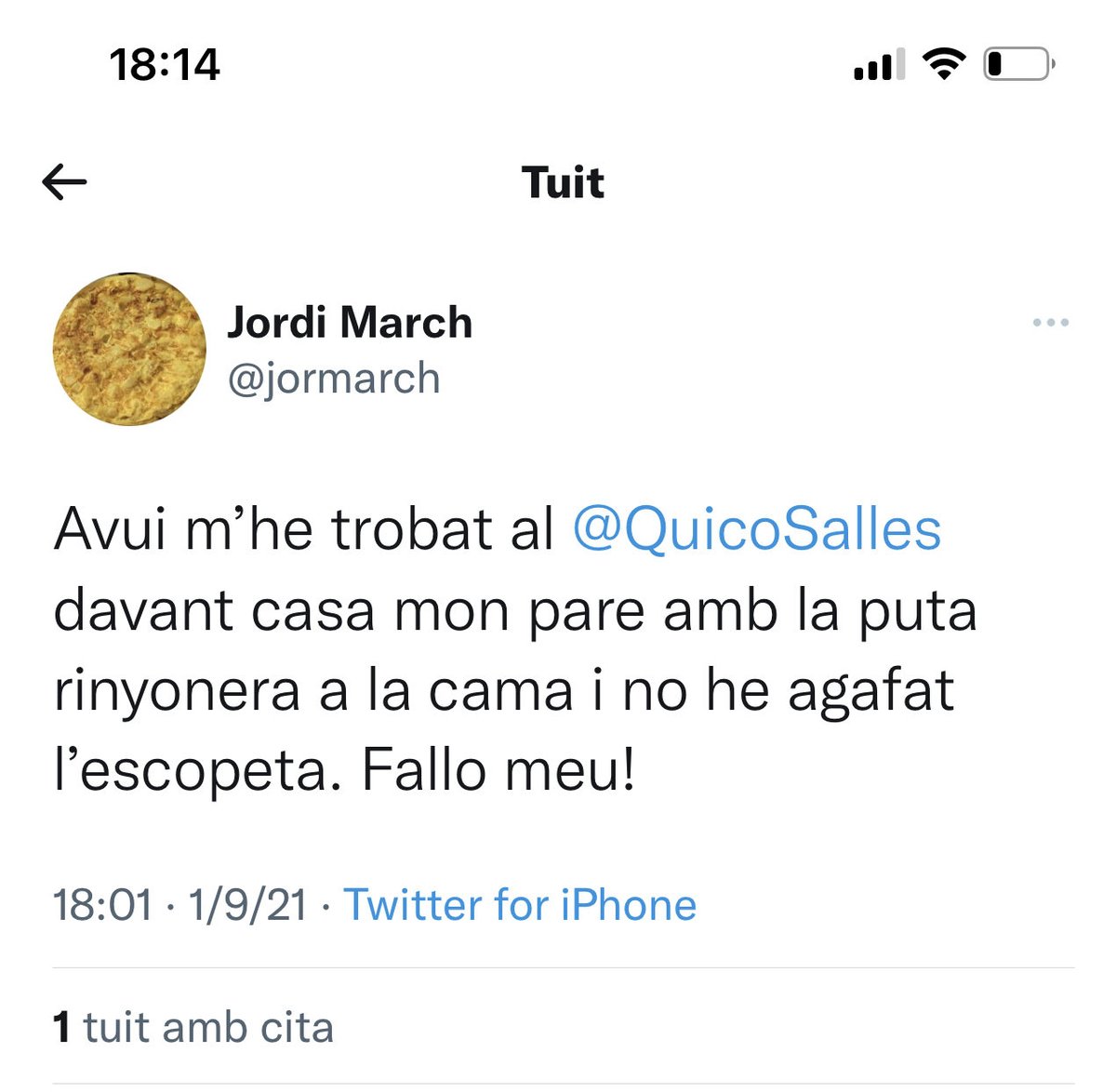 És curiós, si aquest tuit es dirigís a un periodista d’un diari amb una altra línia editorial tot serien mostres de queixa i laments. Per cert, qui siguis, el meu nano ha llegit el tuit i ha agafat por. Això no t’ho perdono.