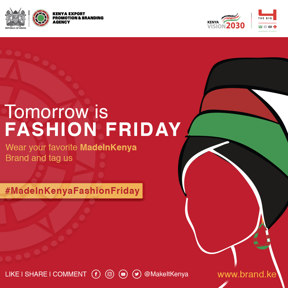 MakeItKenya's tweet photo. HAVE YOU HEARD?
Tomorrow is Fashion Friday! Get ready to rock your authentic Kenyan-made outfit to celebrate our talented Kenyan Designers 
#MadeinKenyaFashionFriday #KenyanbyDesign  #SupportLocal #AuthenticallyKenyan https://t.co/JNJlr8MzZH