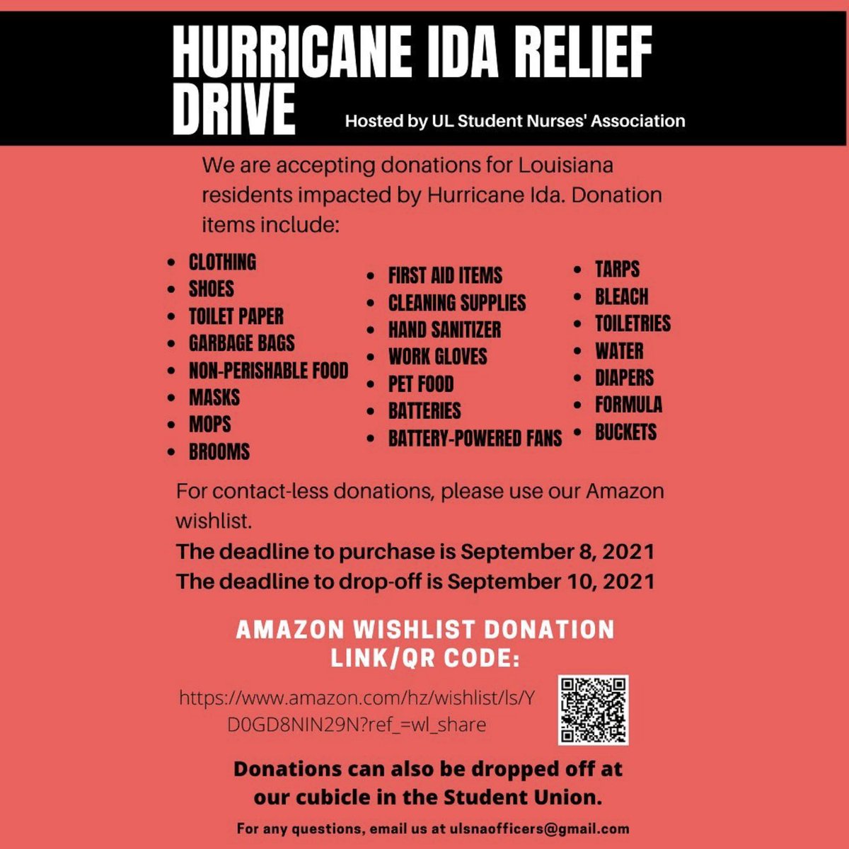 The UL Lafayette Student Nurses Assc is accepting donations for Louisianans impacted by Hurricane Ida. Please drop off items by Sept. 8 to their cubicle in the Student Union or use their Amazon wishlist to deliver:  amazon.com/hz/wishlist/ls…. Thank you for your support!