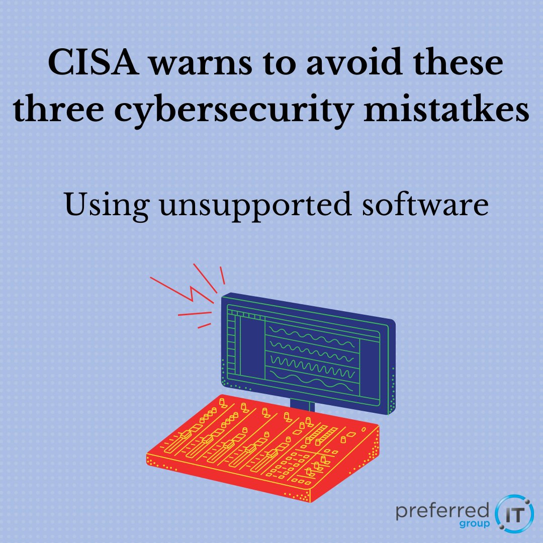 Preferred_IT's tweet image. Three exceptionally dangerous cybersecurity mistakes!
#cisawarning #beforethebreach #becybersmart #cybersecurityexperts #preferreditgroup