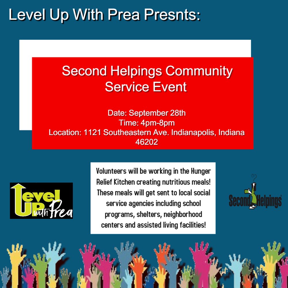 PreaJackson's tweet image. Level Up With Prea will be volunteering at Second Helpings September 28th  from 4pm- 8pm! 💚🤍🖤

WE HAVE LIMITED SPOTS OPEN!! If you are interested PLEASE SHOOT US A EMAIL AT levelupwithprea@gmail.com!!