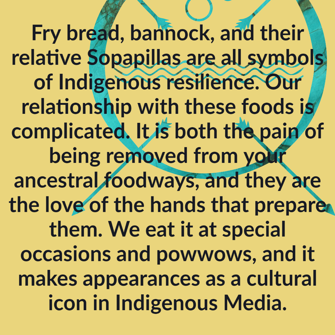gcnacoalition's tweet photo. What does frybread mean to you and your family? Though the ingredients and preparation are simple, fry bread is a food with a complex history and significance. #frybreadpower #greasyfrybread #indigenousresilience https://t.co/KzoG2l8x80