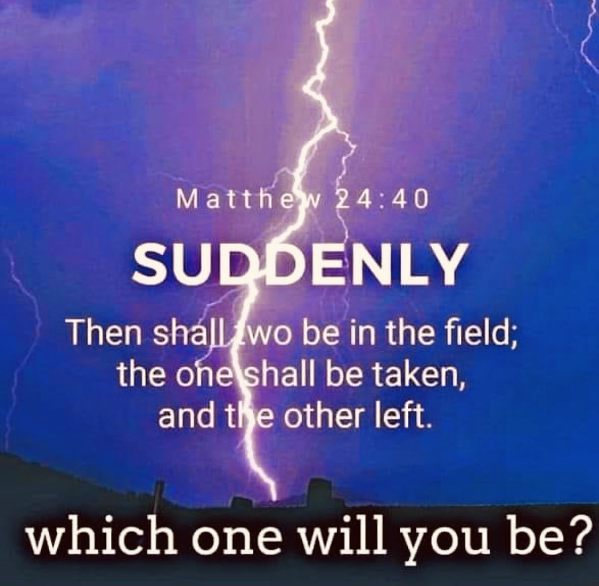 Emmanue37844681's tweet photo. #Jesus Said in Matthew 24:40
“Then shall two be in the field; the one shall be taken, and the other left.” #OnlyJesusCanSave https://t.co/ZuoWUVDAxR