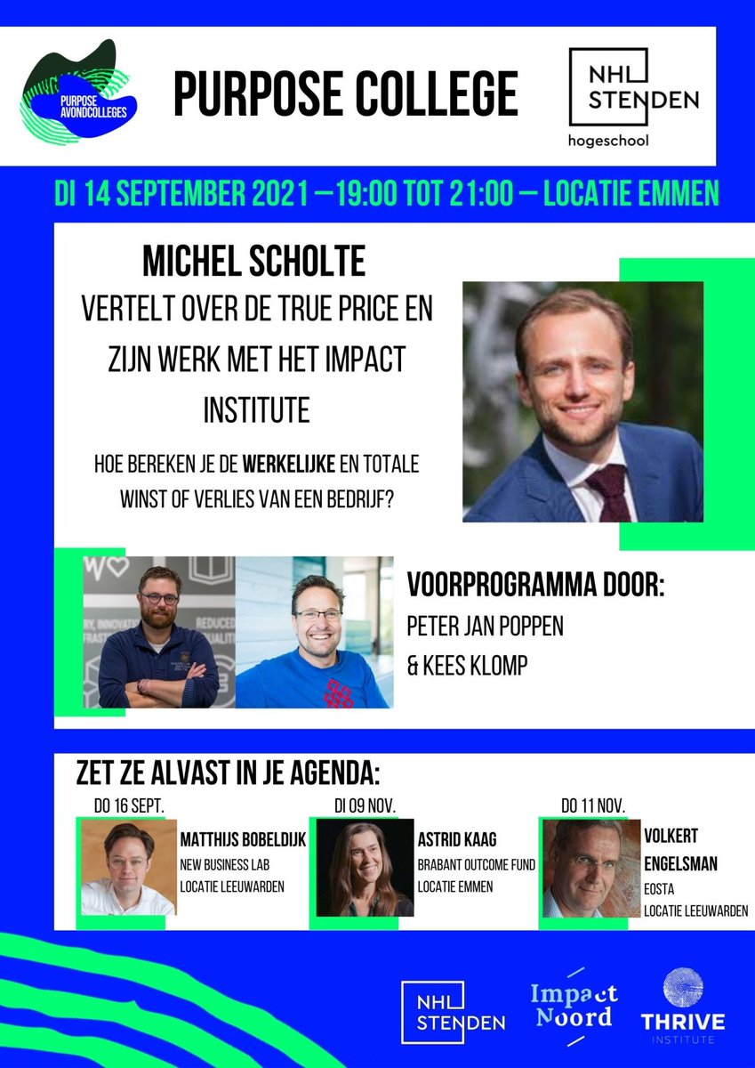 14 september van 19.00-21.00 organiseert <a href="/nhlstenden/">NHL Stenden</a>  een Purpose College met o.a. minister van de nieuwe economie <a href="/michelscholte/">Michel Scholte</a> . Wil jij weten hoe je de werkelijke en totale winst of verlies van een bedrijf berekent? Meld je aan 👉 bit.ly/3DPRGv0!
#impactondernemen