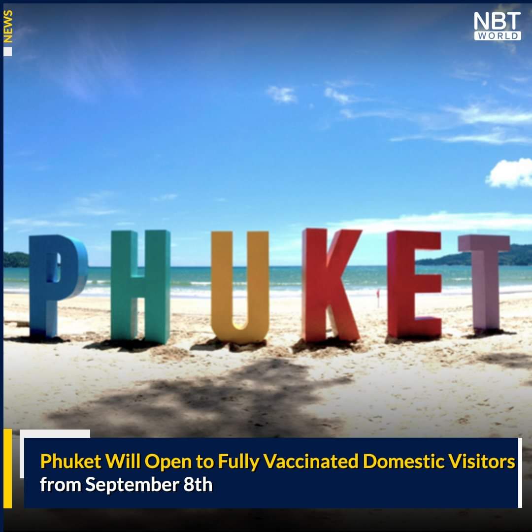 NBTWORLDNews's tweet image. Phuket will allow fully vaccinated domestic travellers to visit the province when it lifts the lockdown on September 8th.

Read more: 
facebook.com/130075662049/p…

#Phuket  #RTPCRtest #fullyvaccinated #ข่าวด่วน #ภูเก็ต #เปิดเมือง #ฉีดวัคซีนครบ #ผลตรวจโควิด #นักท่องเที่ยวคนไทย