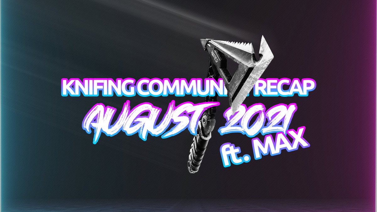ProjectsRecap's tweet image. OUT NOW!!!

Project's Knifing Community Recap | August 2021 ft. @MaximizingVEVO 
youtube.com/watch?v=sZbvoj…