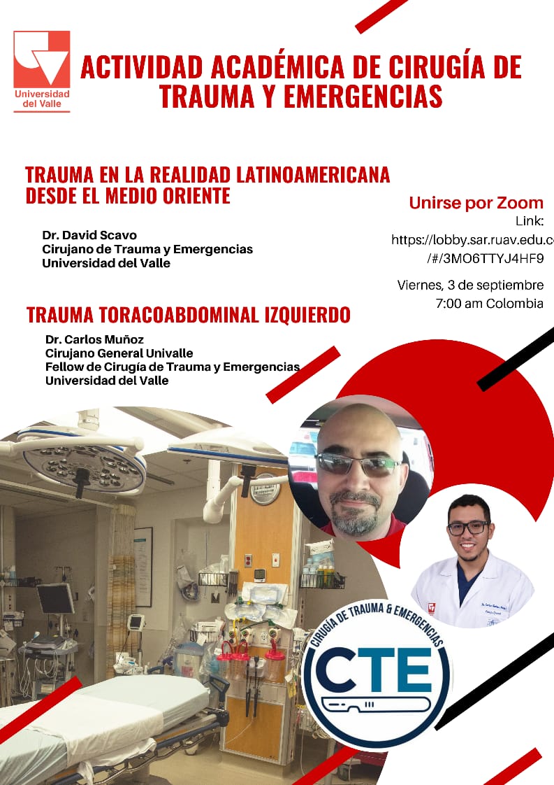 Invitados a la Actividad Desafíos en Cirugía de Trauma.
Contamos con la participación del Dr. David Scavo de México y el Fellow Dr. Carlos Muñoz
Viernes: 03 Septiembre 07:00 am Col
Link: lobby.sar.ruav.edu.co/#/3MO6TTYJ4HF9