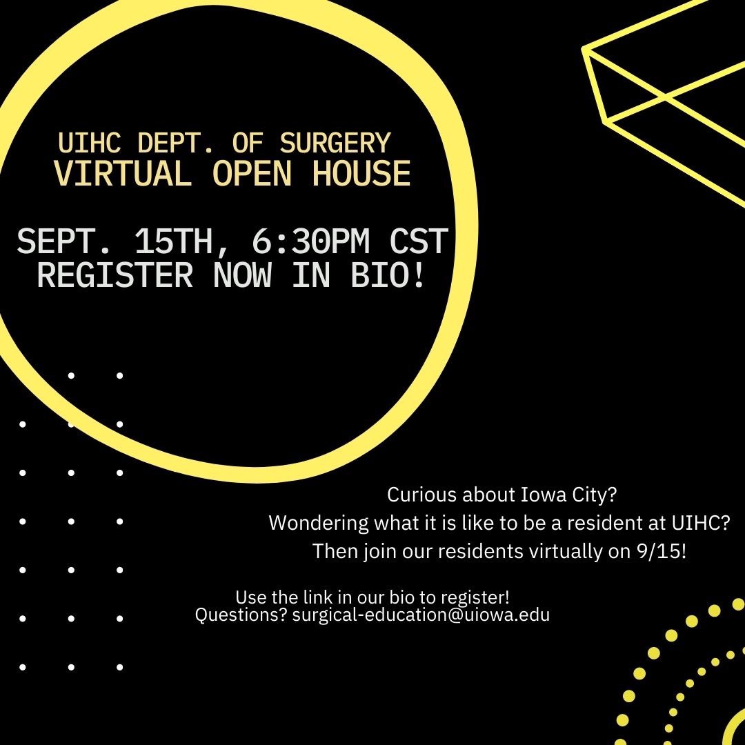 UIowa_Surgery's tweet photo. Interested in completing your surgical training with Iowa? Then register to attend our Virtual Open House on September 15th. Use the link in our bio to register and feel free to send us your questions! https://t.co/h3Fn1DVn9D