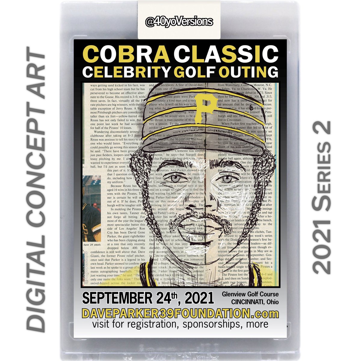 40yoVersions's tweet photo. Card Concept Art: Dave Parker + @DaveParker39fdn Cobra Classic ⛳️ Outing coming 9/24 in #Cincinnati 

Cc: @Pirates @dougking51 @instreamsports @alexpardee @SInow @MLBNetwork @Reds And: #Pirates #Project70 -ish #cardart #Reds #baseballcards #Cobra https://t.co/TR40vkYtzm