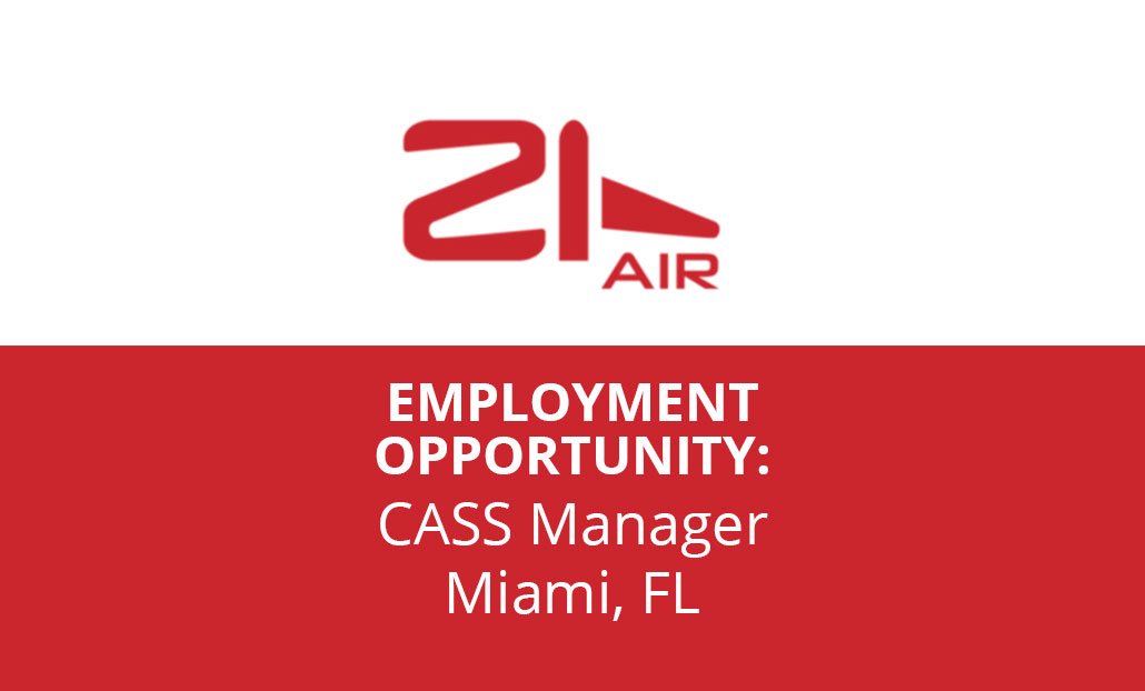 21air is looking for a CASS Manager for our Miami, FL location.
Qualified applicants please send resume to:
humanresources@21air.us
For more info:
21air.us/employment-opp…
