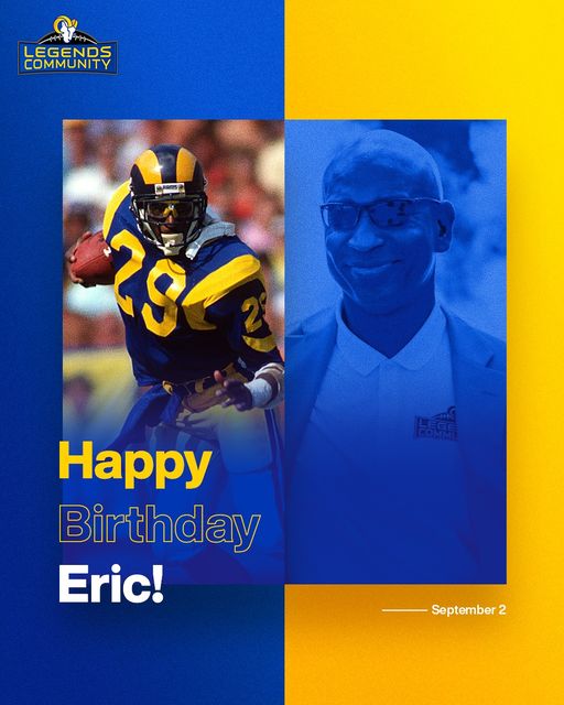 Happy birthday, Eric Dickerson! -  
