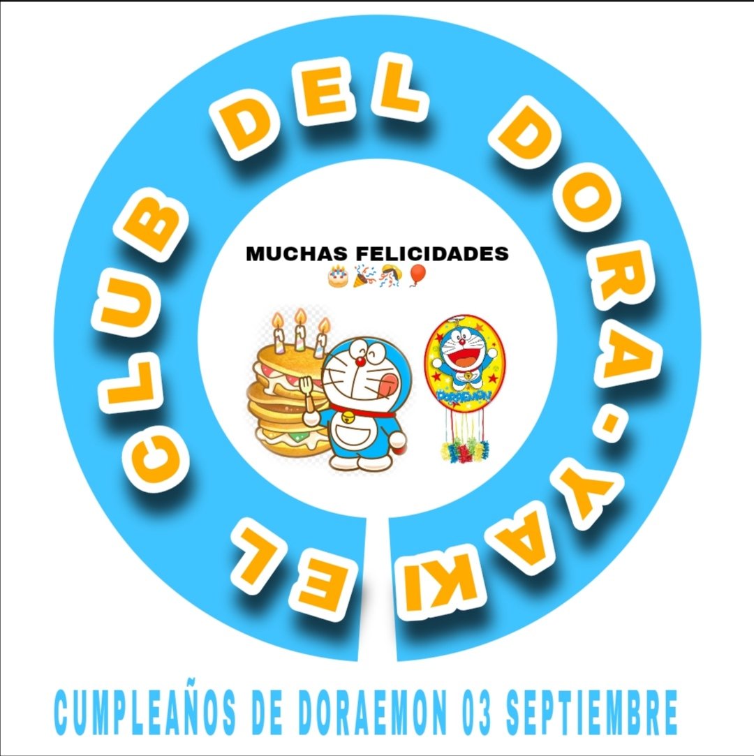 Programación Doraemon CR(Kamecorp) on X: Hoy es el cumpleaños de Doraemon  y en El Club Del Dora-Yaki también lo celebramos!. Gracias por tanto y  por permitir disfrutar de muchas aventuras.  /