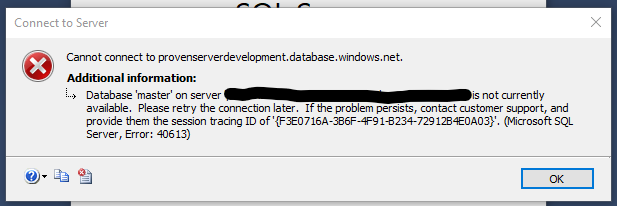 Crota_uswest's tweet photo. @AzureSupport I'm getting an error trying to connect to my Azure SQL Database. I'm unsure on how to move forward. https://t.co/XJx5YTv0eF