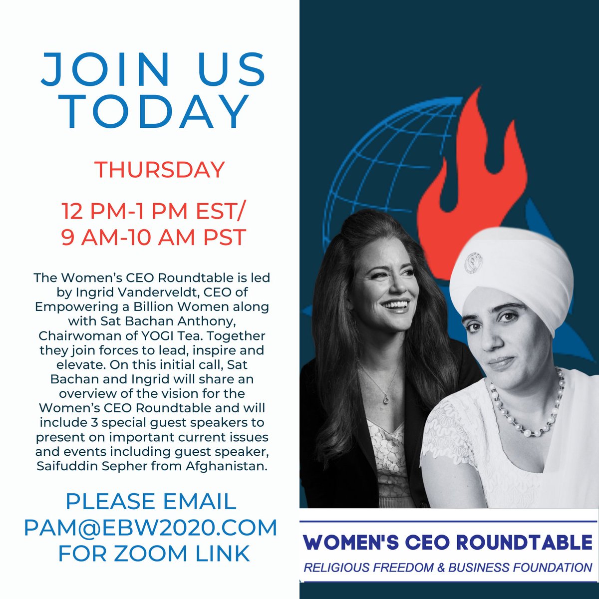 Please join us for the first-ever, inaugural Women's CEO Roundtable Today, Thursday, September 2nd at 12 PM-1 PM EST/9 AM-10 AM PST.

For the link to join, and gain access to today’s call RSVP directly to Pam at Pam@ebw2020.com