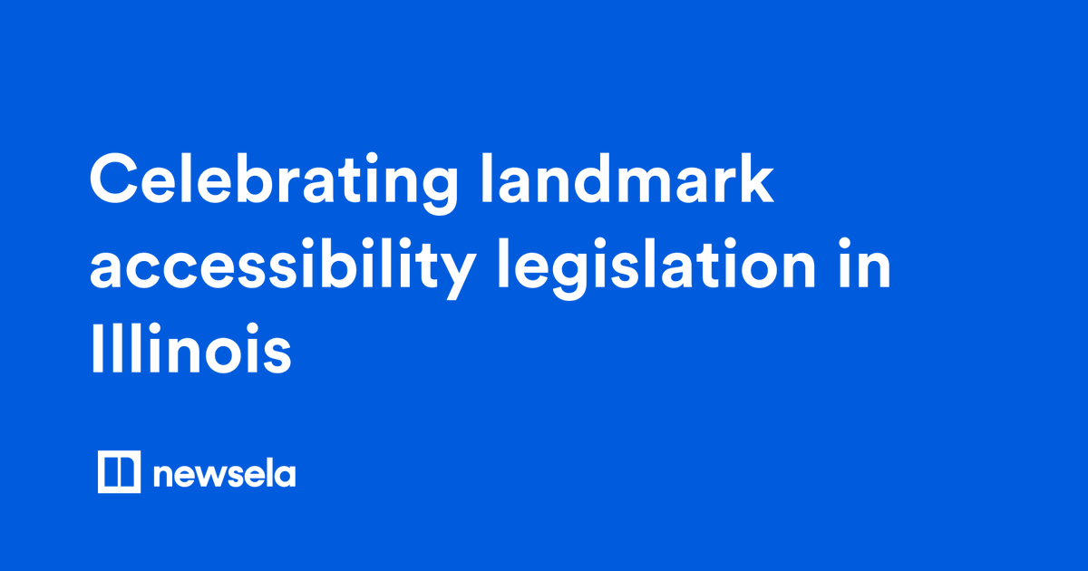 Newsela's tweet photo. Today, we at Newsela are celebrating! The bar has been raised for accessibility and equity in education. Illinois just passed a new WCAG bill that will ensure significant support for students with disabilities: https://t.co/VQFr7tk2DB https://t.co/GdxOVVxTqJ