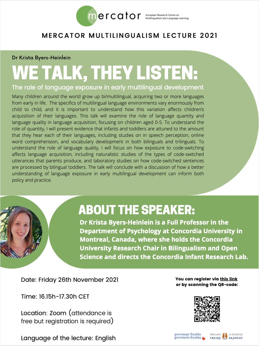 Delighted to announce that <a href="/Krista_BH/">Dr. Krista Byers-Heinlein</a> will be giving the 2021 <a href="/MercatorCentre/">Mercator European Research Centre</a> Multilingualism Lecture, about the role of language exposure in early #MultilingualDevelopment! 
📆 26th November 2021
⏰ 16.15 CET
💻 Zoom (free but registration is required)
🔗 bit.ly/MercatorMultil…