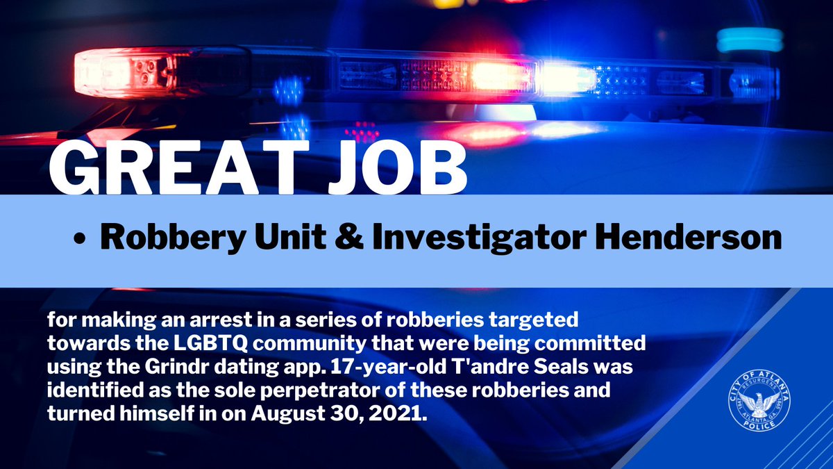 Atlanta_Police's tweet image. The Atlanta Police Department is pleased to announce an arrest made related to a series of robberies that were committed against the LGBTQ community after the suspect coordinated dates with victims through the Grindr dating app. bit.ly/3t9aAYI #MySafeATL #WeCatchBadGuys