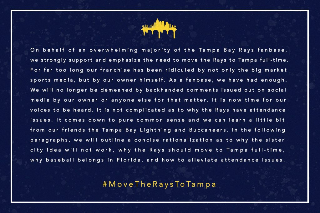 Members of the Tampa Bay Rays fanbase have issued the following joint statement: (1/8) #MoveTheRaysToTampa