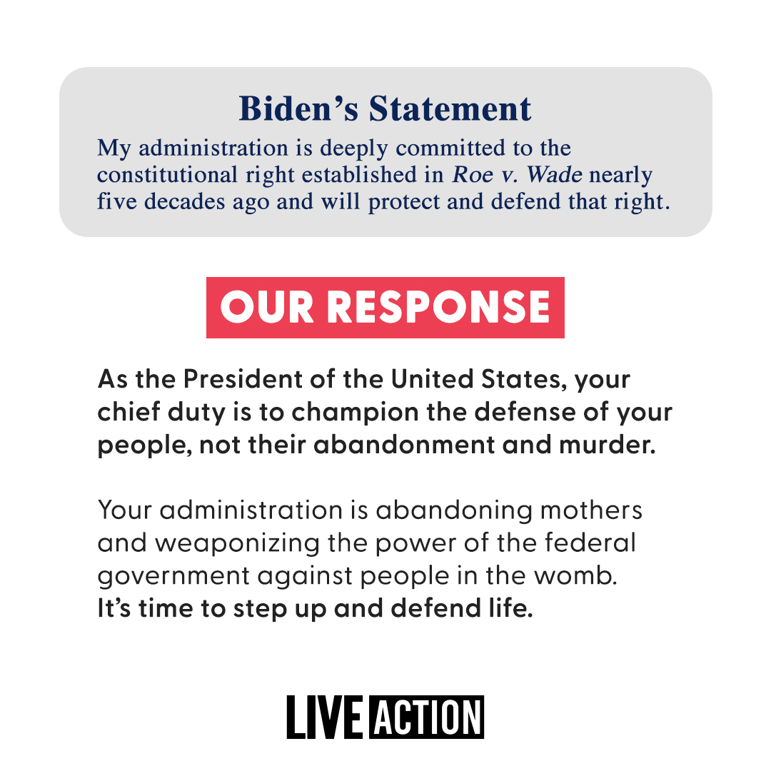 LiveAction's tweet photo. Joe Biden, you are abandoning your chief duty as an elected leader. It’s time to do your job and step up to defend vulnerable mothers and babies. https://t.co/ncYX9Xf40B