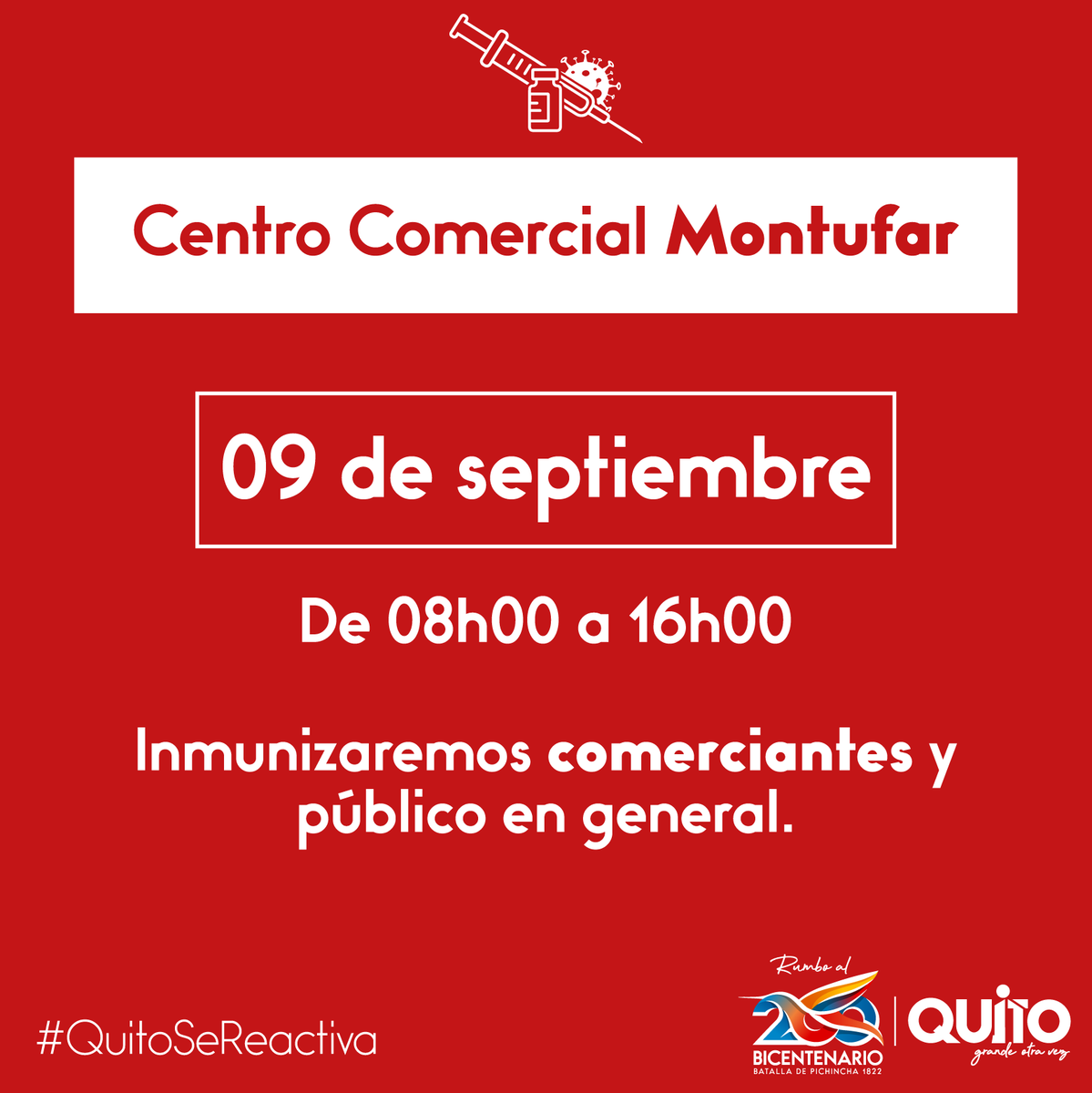 QuitoComercio's tweet photo. ¡No olvides completar las dosis de la vacuna contra el #COVID19!💉
Acércate este jueves 09 de septiembre al Centro Comercial Montúfar.
⏰ 08h00 a 16h00.
#QuitoSeVacuna
#QuitoSeReactiva
En coordinación con el Ministerio de Salud Pública del Ecuador. https://t.co/cS2gbfmkCb