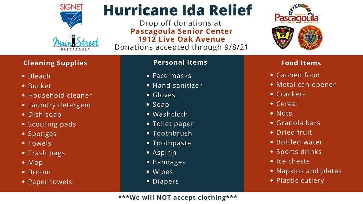 City of Pascagoula (@pascagoulacity) on Twitter photo Our community is coming together to collect supplies for those impacted by Hurricane Ida. Donations can be dropped off at the Pascagoula Senior Center through September 8. We will not accept clothing. #PascagoulaProud Our community is coming together to collect supplies for those impacted by Hurricane Ida. Donations can be dropped off at the Pascagoula Senior Center through September 8. We will not accept clothing. #PascagoulaProud