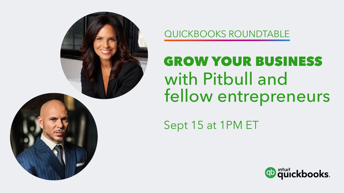 QuickBooks's tweet photo. Join Pitbull and our expert panel in a discussion led by Soledad O’Brien about how to grow your business in the first year and beyond. Register today and submit your questions. https://t.co/vImAVlRfOr #SmallBizSuccess #ExitoDeNegocio https://t.co/8TypQLnWEB