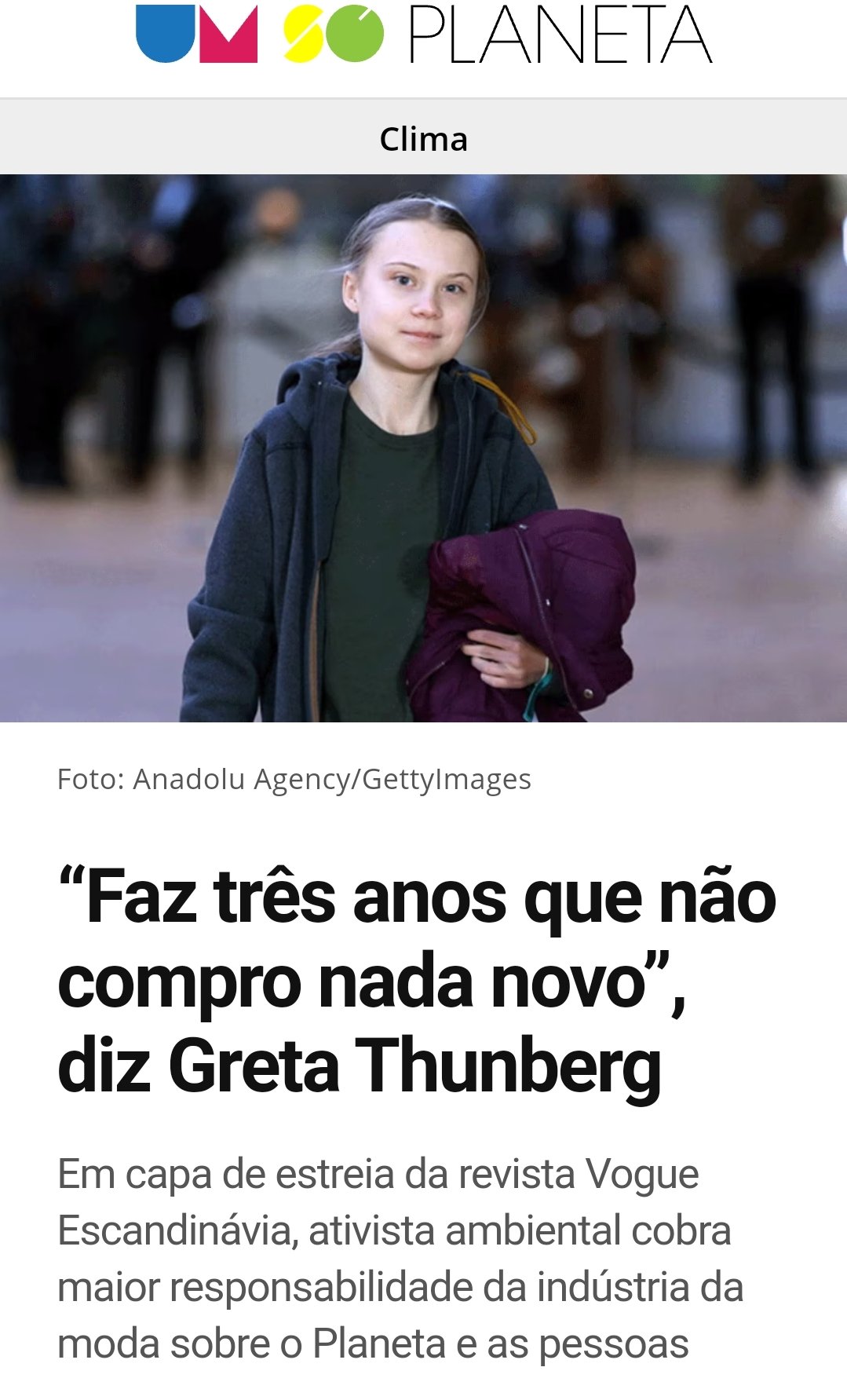 Faz três anos que não compro nada novo”, diz Greta Thunberg