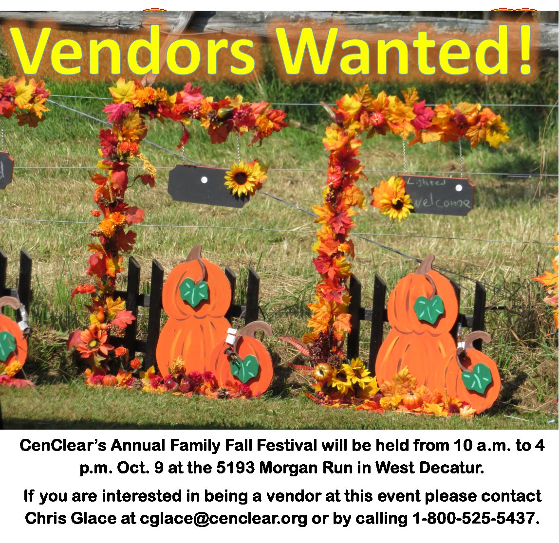 Do you sell crafts, jewelry or other items? CenClear is seeking vendors for its upcoming Family Fall Fest in West Decatur from 10 a.m. to 4 p.m. Oct. 9, 2021. If you are interested please contact Chris Glace at 1-800-525-5437. 
#familyfallfest #cenclear #craftvendors