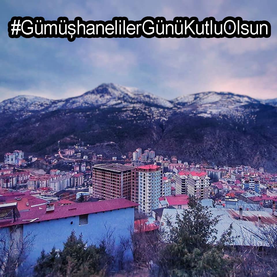 #GümüşhanelilerGünüKutluOlsun