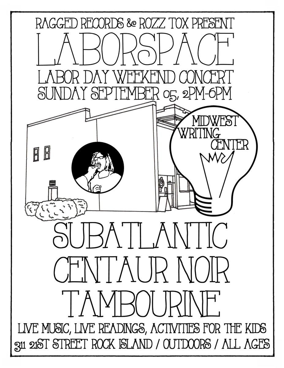 MWC_QC's tweet photo. @ROZZTOX Sunday, Sept. 5 at #Laborspace in Rock Island between @rozztox_qc and @ragged_records_and_music from 2-6pm!
#writemorelight #writemore #livemusic #tagtheqc #subatlantic #tambourine #centaurnoir #roxtox #quadcities #mwc #mwcqc #midwestwritingcenter #laborday #laborspace https://t.co/bVnPTe9zOO