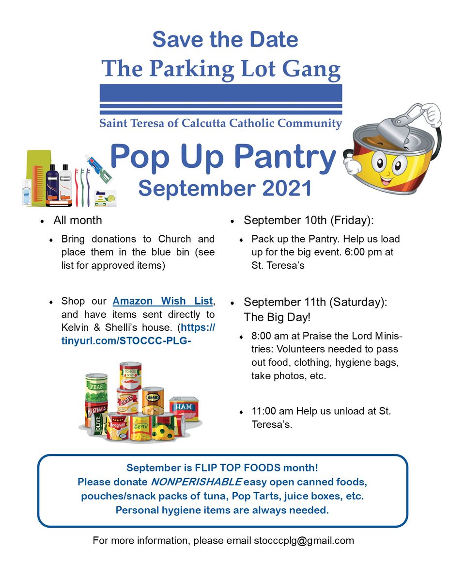 STOCCC2's tweet photo. September is FLIP TOP FOODS month for the #ParkingLotGang’s #PopUpPantry!   Please donate NONPERISHABLE easy-open canned foods &amp; personal hygiene items.

#STOCCC #CACINA  #CACINACatholics  #homelessministry
#catholicministry #CatholicTwitter #Catholic https://t.co/AYpyYgmHVv