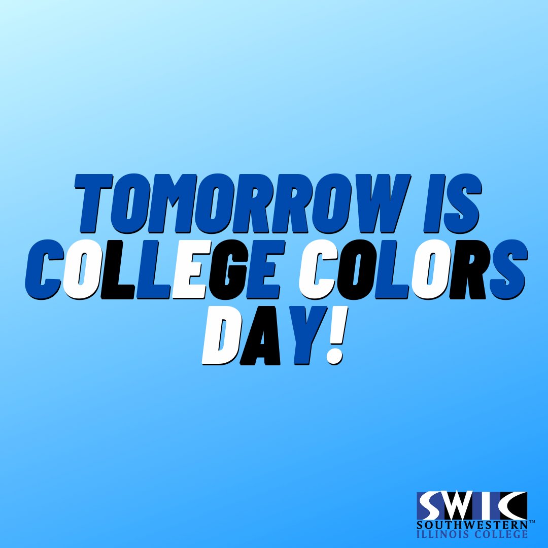 September 3rd is college colors day.  Don't forget to wear your best SWIC gear to represent your school!