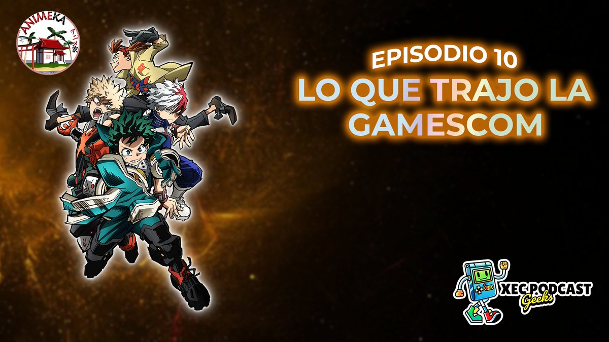 ELSOFMX's tweet photo. Ya esta el episodio 10 del #XecPodcast donde hablamos de la #Gamescom #Animeka #uflgame #BokuNoHeroAcademia esperemos que disfruten este nuevo episodio

https://t.co/SG6DzTAsd5

#anime | #videojuegos | #UnrealEngine | #podcast | #Mexico | #Facebook https://t.co/5HECPl257m